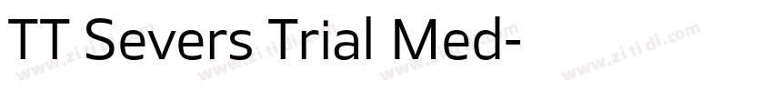 TT Severs Trial Med字体转换